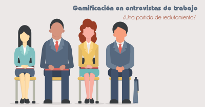 gamificaci&oacute;n en entrevistas de trabajo enyd